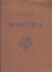 kniha Moje Čína, s.n. 1946