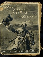 kniha Čing-ptačí král, V. Šmidt 1944
