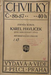 kniha Karel Havlíček jeho náboženský vývoj a reformní názory církevní, Josef Pelcl 1912