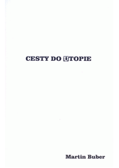 kniha Cesty do utopie , Přestupní stanice 2021