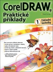 kniha CorelDRAW Praktické příklady 1 Základní techniky, Computer Media 2021