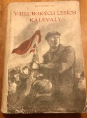 kniha V hlubokých lesích Kalevaly, Svět sovětů 1953