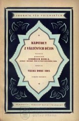 kniha Kapitoly z válečných dějin. Seš. 6, - Válka roku 1805, Čsl. vědecký ústav vojen. 1922