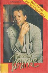 kniha Mickey Rourke rebelantská hvězda Hollywoodu, Premiéra 1992