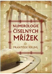 kniha Numerologie číselných mřížek, Volvox Globator 2010