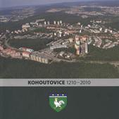 kniha Kohoutovice 1210-2010, Městská část Brno-Kohoutovice 2010