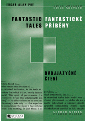 kniha Fantastic tales = Fantastické příběhy, Fragment 2007