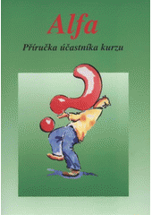 kniha Alfa příručka účastníka kurzu, KMS 2007