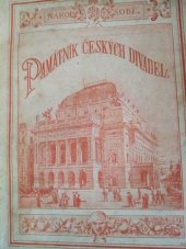 kniha Památník českých divadel historický nástin vývoje českého divadla, Družstvo Národního divadla 1891