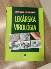 kniha Lekárska virológia, VEDA  2006