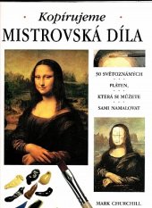 kniha Kopírujeme mistrovská díla, Svojtka & Co. 1998