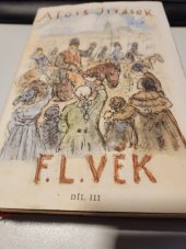 kniha F.L. Věk 3. obraz z dob našeho národního probuzení, SNKLHU  1960