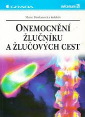 kniha Onemocnění žlučníku a žlučových cest, Grada 1998