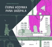 kniha Černá hodinka pana Skřípala, Albatros 2025