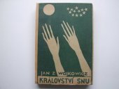 kniha Království snu Básně, Edice Páteční sloupky 1932
