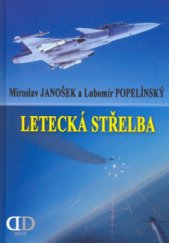 kniha Letecká střelba, Deus 2006