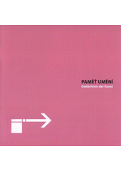 kniha Paměť umění = Gedächtnis der Kunst, Albis international 2008