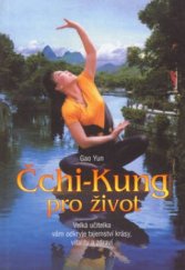 kniha Čchi-Kung pro život, cPragma 2000