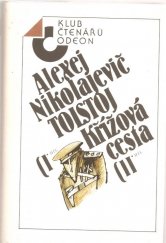 kniha Křížová cesta I. - Sestry - II. Osmnáctý rok, Odeon 1987