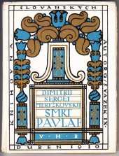 kniha Smrt Pavla I. drama o pěti dějstvích, B. Minaříková 1910