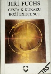 kniha Cesta k důkazu Boží existence, TRS 1991