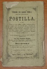 kniha Ctihodného otce Leonarda Goffine-a, kněze řádu Premonstrátského, Postilla, to jest:, Výklady na všecky nedělní a sváteční i svatopostní epištoly a evangelia celého roku církevního 2. díl, Bedřich Stýblo 1876