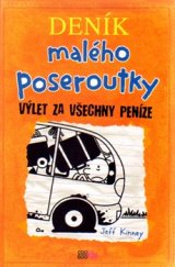 kniha Deník malého poseroutky 9. - Výlet za všechny peníze, CooBoo 2015