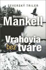 kniha Vrahovia bez tváre, Marenčin PT 2018