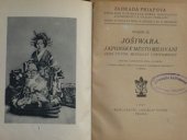 kniha Jošiwara, japonské město milování Jeho původ, minulost i přítomnost, Ladislav Šotek 1927