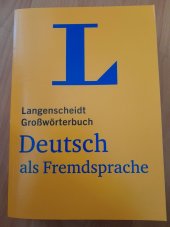 kniha Langenscheidt Großwörterbuch Deutsch als Fremdsprache, Langenscheid  2015