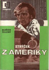 kniha Strýček z Ameriky, Magnet 1978