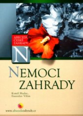 kniha Nemoci zahrady, CP Books 2005