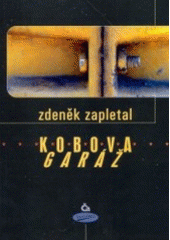 kniha Kobova garáž, Votobia 1999