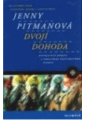 kniha Dvojí dohoda [detektivní román z prostředí dostihového sportu], Olympia 2005