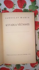 kniha Kyvadla věčnosti Druhý díl] [románová truchlohra., L. Mazáč 1937