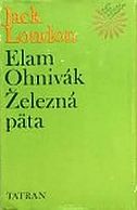 kniha Elam Ohnivák. Železná päta, Tatran 1980