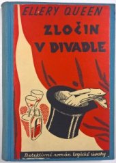 kniha Zločin v divadle = (The Roman Hat Mystery) : [Detektivní román], Jan Naňka 1948