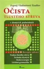 kniha Očista tlustého střeva v domácích podmínkách, Poznání 2006