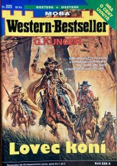 kniha Lovec koní, MOBA 2006