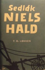 kniha Sedlák Niels Hald Román o moderním sedláku, Sfinx, Bohumil Janda 1948