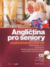 kniha Angličtina pro seniory, CPress 2008
