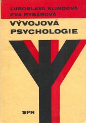 kniha Vývojová psychologie Učebnice pro 3. roč. stř. pedagog. škol, SPN 1978