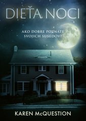 kniha Dieťa noci Ako dobre poznáte svojich susedov?, Cosmopolis 2022