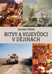 kniha Bitvy a vojevůdci v dějinách, Libri 2016