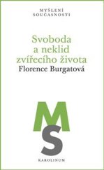 kniha Svoboda a neklid zvířecího života, Karolinum  2019