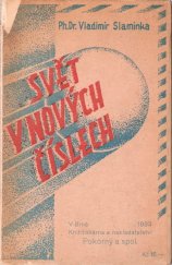 kniha Svět v nových číslech, Knihtiskárna Pokorný 1933