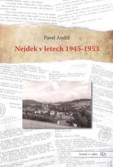 kniha Nejdek v letech 1945-1953, JoN - Jde o Nejdek 2010