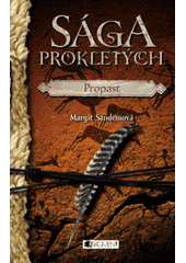 kniha Sága Prokletých. Propast, Fragment 2009