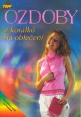 kniha Ozdoby z korálků na oblečení, Anagram 2002