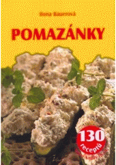 kniha Pomazánky 130 receptů, František Beníšek 2007